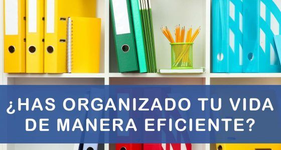 Has organizado tu vida de manera eficiente - Cronomaquia